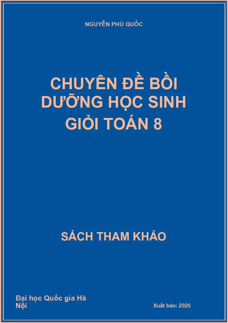 Chuyên đề bồi dưỡng học sinh giỏi toán 8