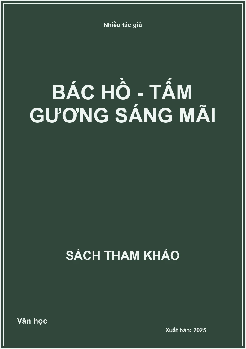 Bác Hồ - Tấm gương sáng mãi