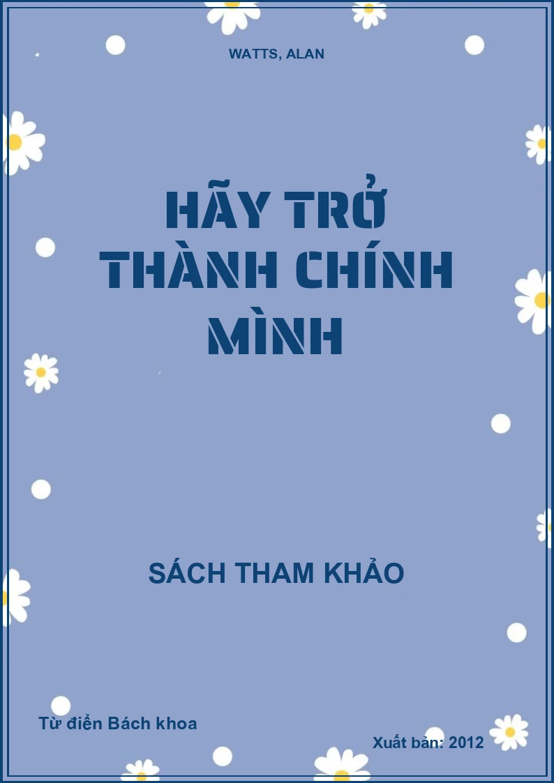 Hãy trở thành chính mình