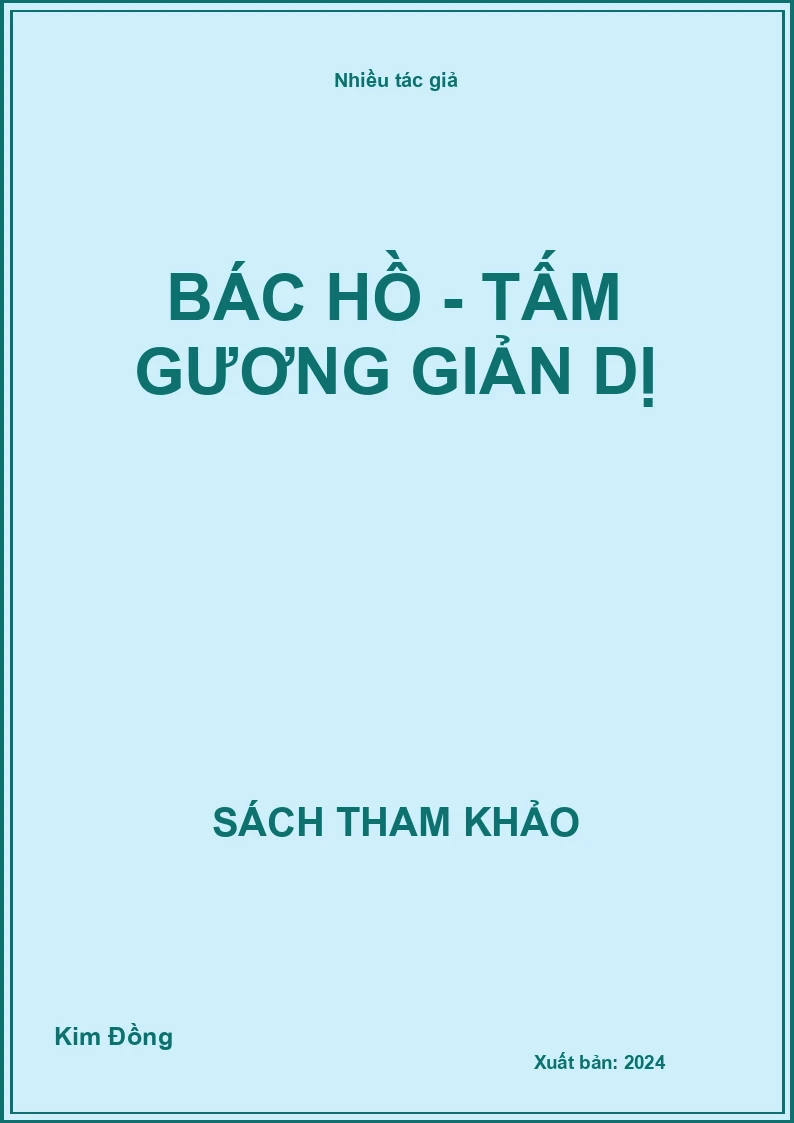 Bác Hồ - Tấm gương giản dị