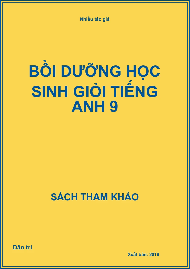 Bồi dưỡng học sinh giỏi tiếng Anh 9