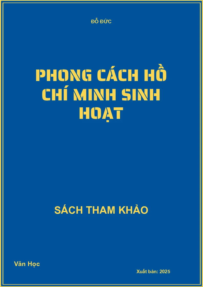 Phong cách Hồ Chí Minh sinh hoạt