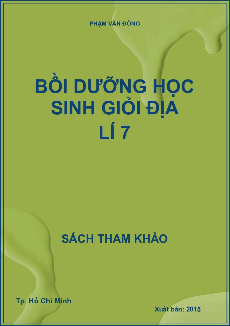 Bồi dưỡng học sinh giỏi địa lí 7