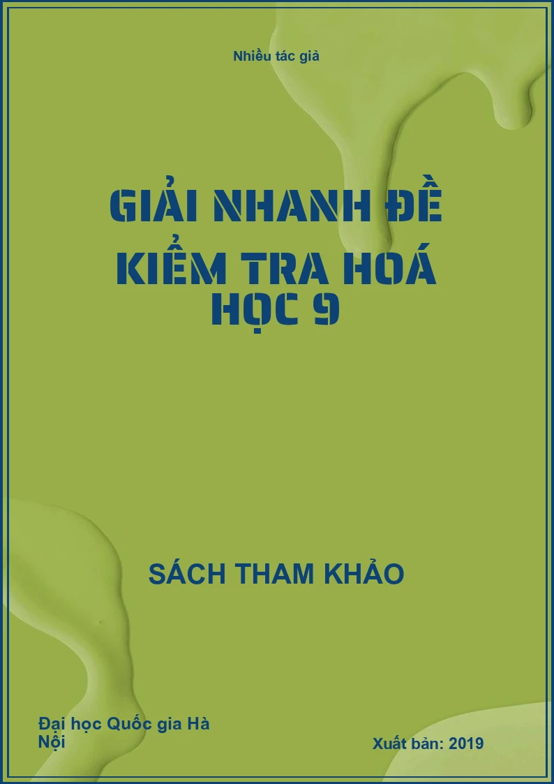 Giải nhanh đề kiểm tra hoá học 9