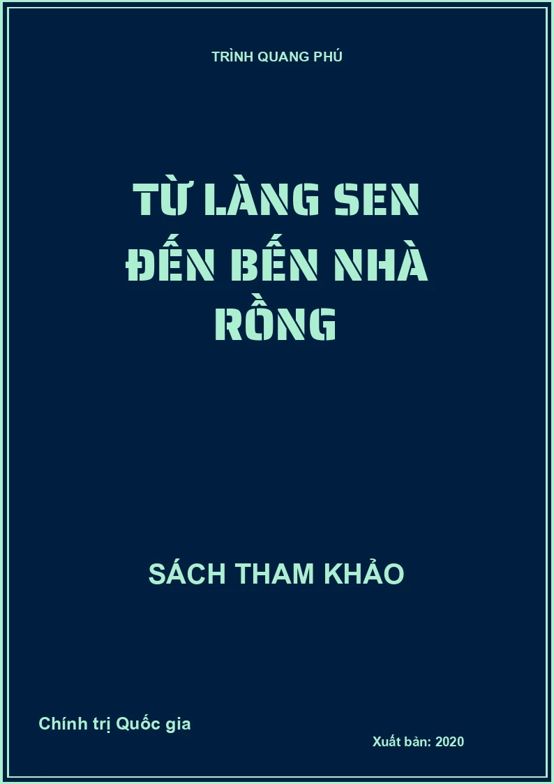Từ làng Sen đến bến Nhà Rồng