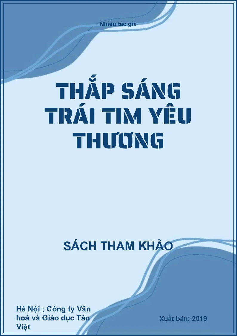 Thắp sáng trái tim yêu thương