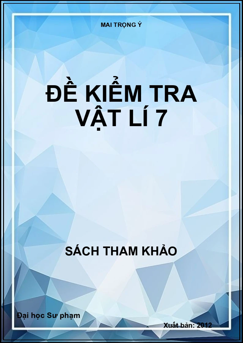 Đề kiểm tra vật lí 7