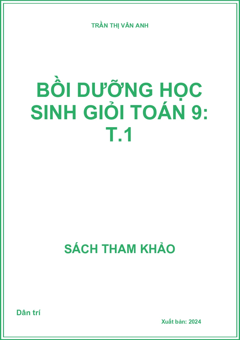 Bồi dưỡng học sinh giỏi Toán 9: T.1