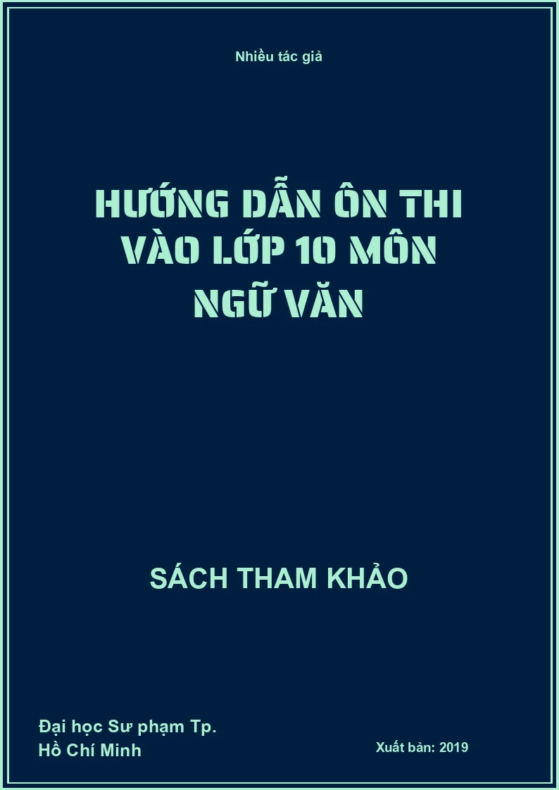 Hướng dẫn ôn thi vào lớp 10 môn Ngữ văn