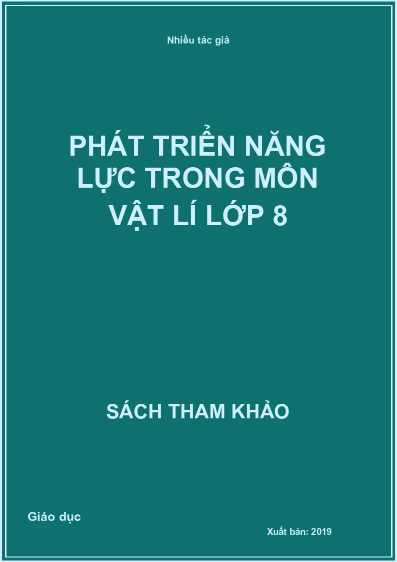 Phát triển năng lực trong môn Vật lí lớp 8