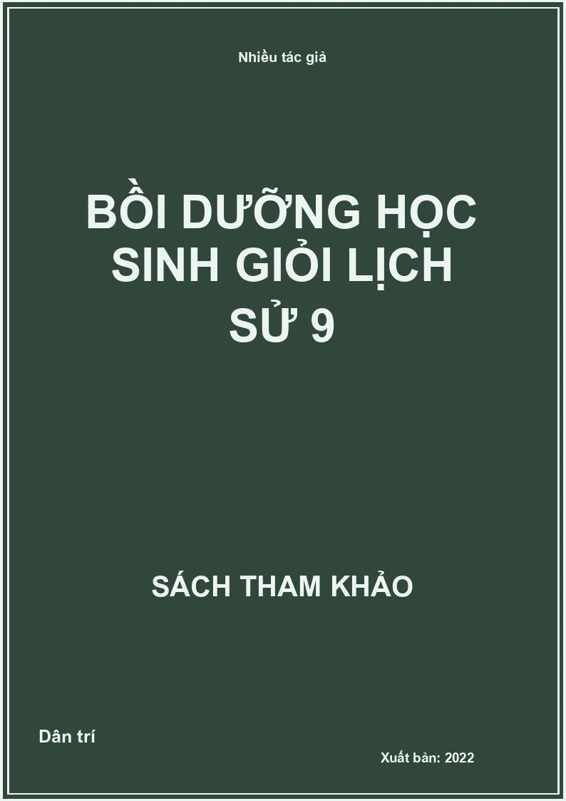 Bồi dưỡng học sinh giỏi Lịch sử 9