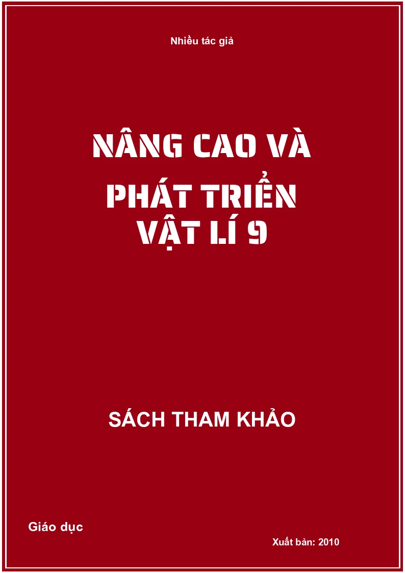 Nâng cao và phát triển Vật lí 9