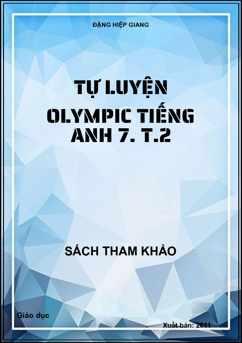 Tự luyện Olympic tiếng Anh 7. T.2