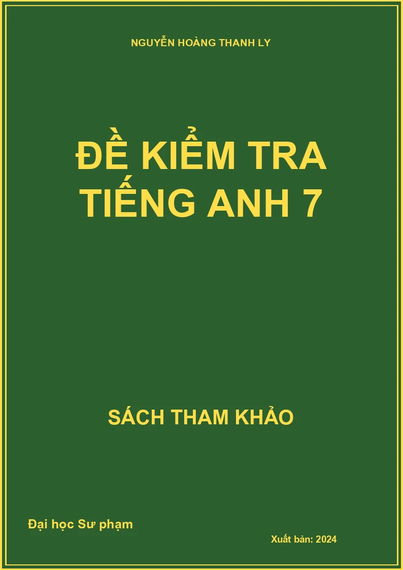 Đề kiểm tra Tiếng Anh 7
