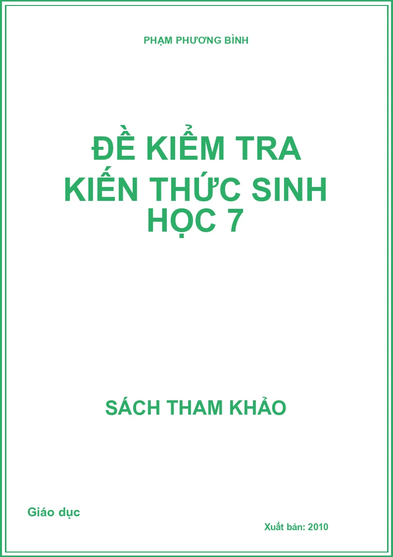 Đề kiểm tra kiến thức sinh học 7