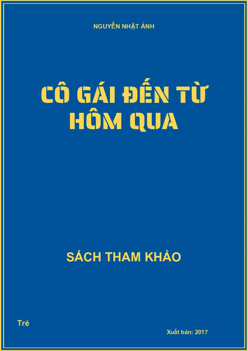 Cô gái đến từ hôm qua