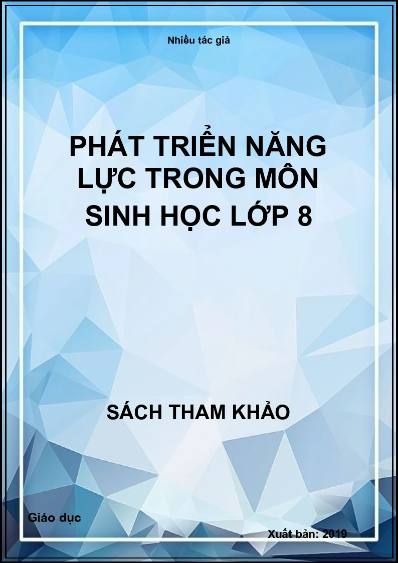 Phát triển năng lực trong môn Sinh học lớp 8