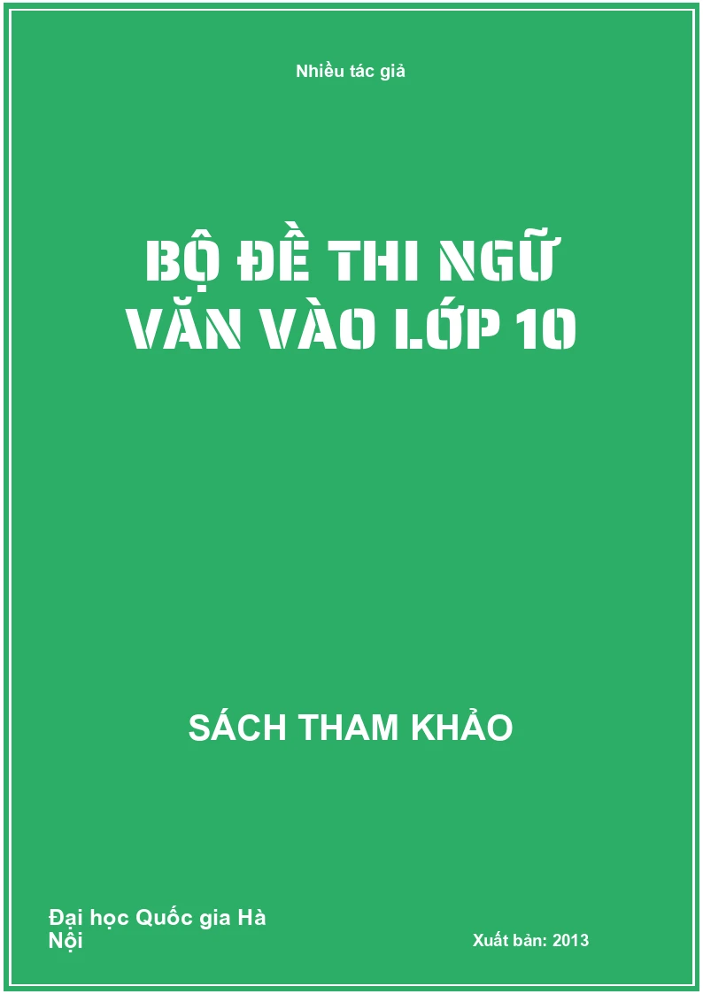 Bộ đề thi ngữ văn vào lớp 10