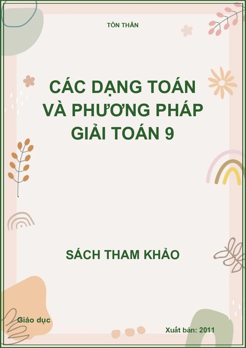 Các dạng toán và phương pháp giải toán 9