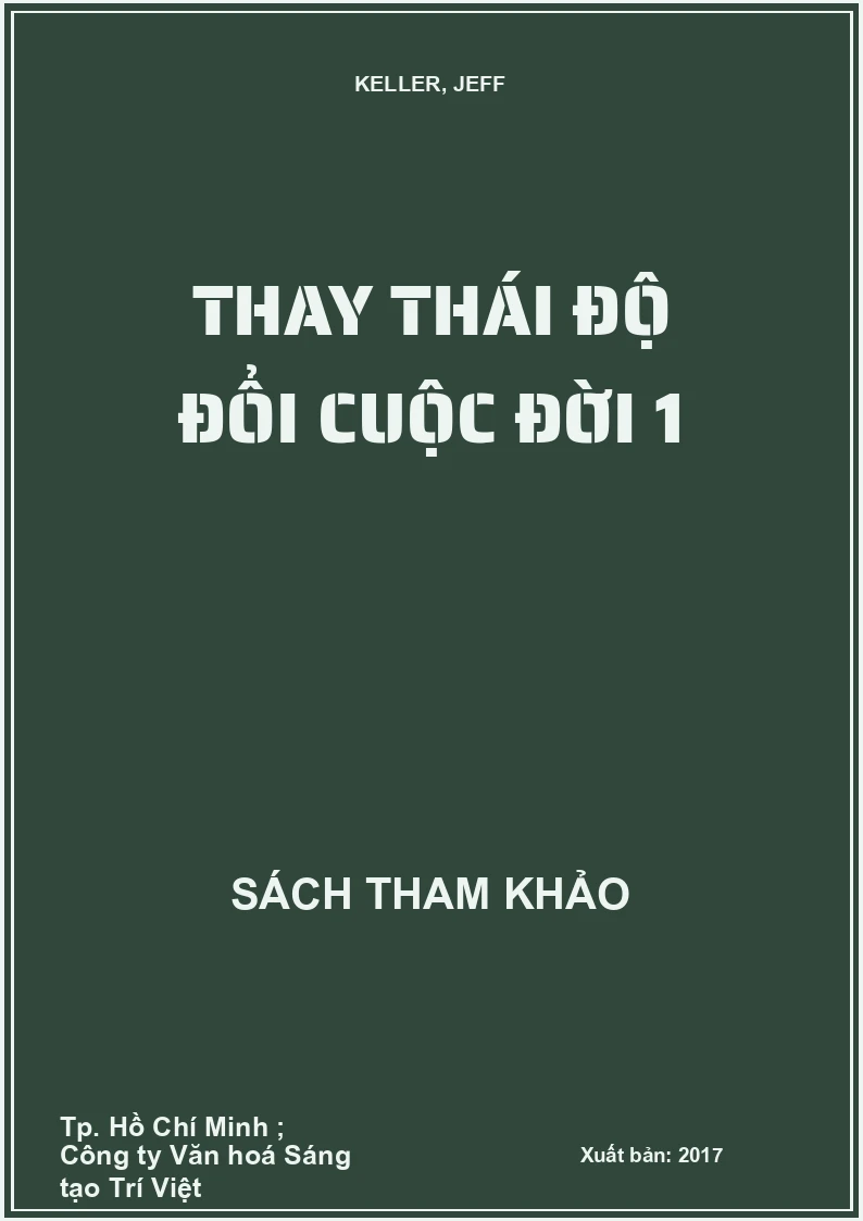 Thay thái độ đổi cuộc đời 1