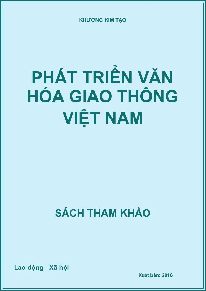 Phát triển văn hóa giao thông Việt Nam