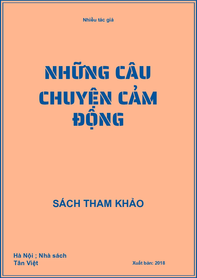 Những câu chuyện cảm động