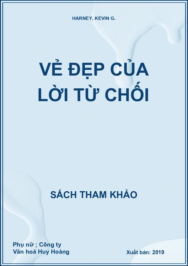 Vẻ đẹp của lời từ chối