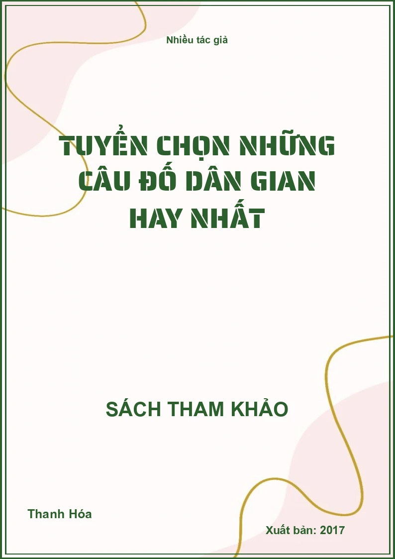 Tuyển chọn những câu đố dân gian hay nhất