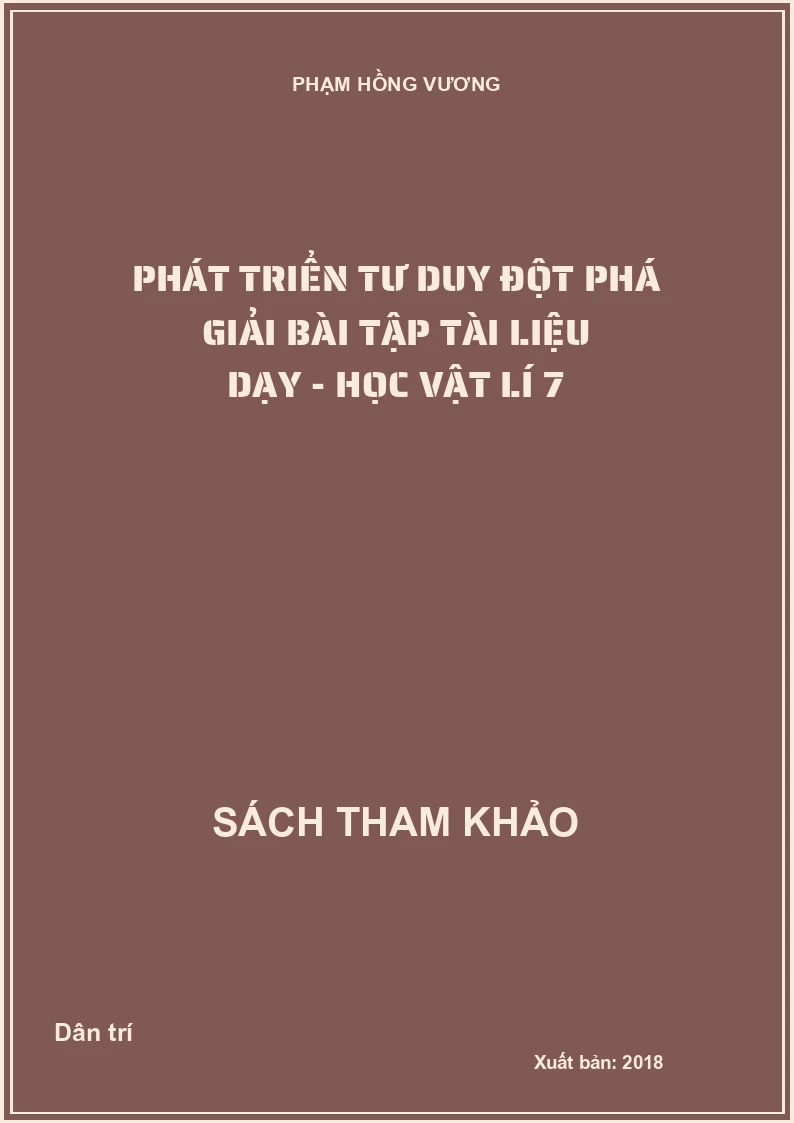 Phát triển tư duy đột phá giải bài tập tài liệu dạy - học vật lí 7