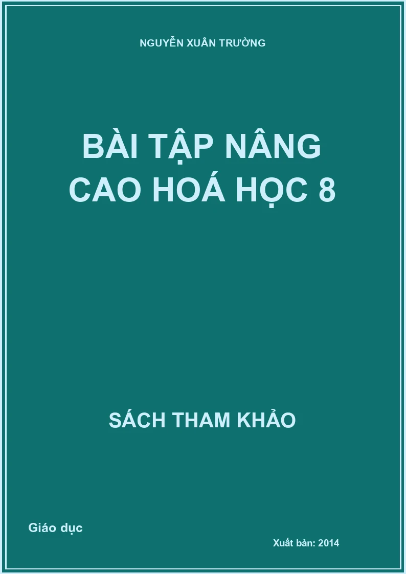 Bài tập nâng cao hoá học 8