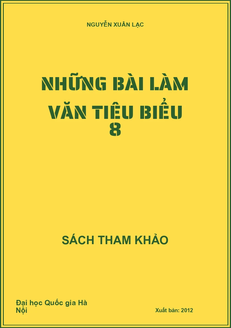 Những bài làm văn tiêu biểu 8