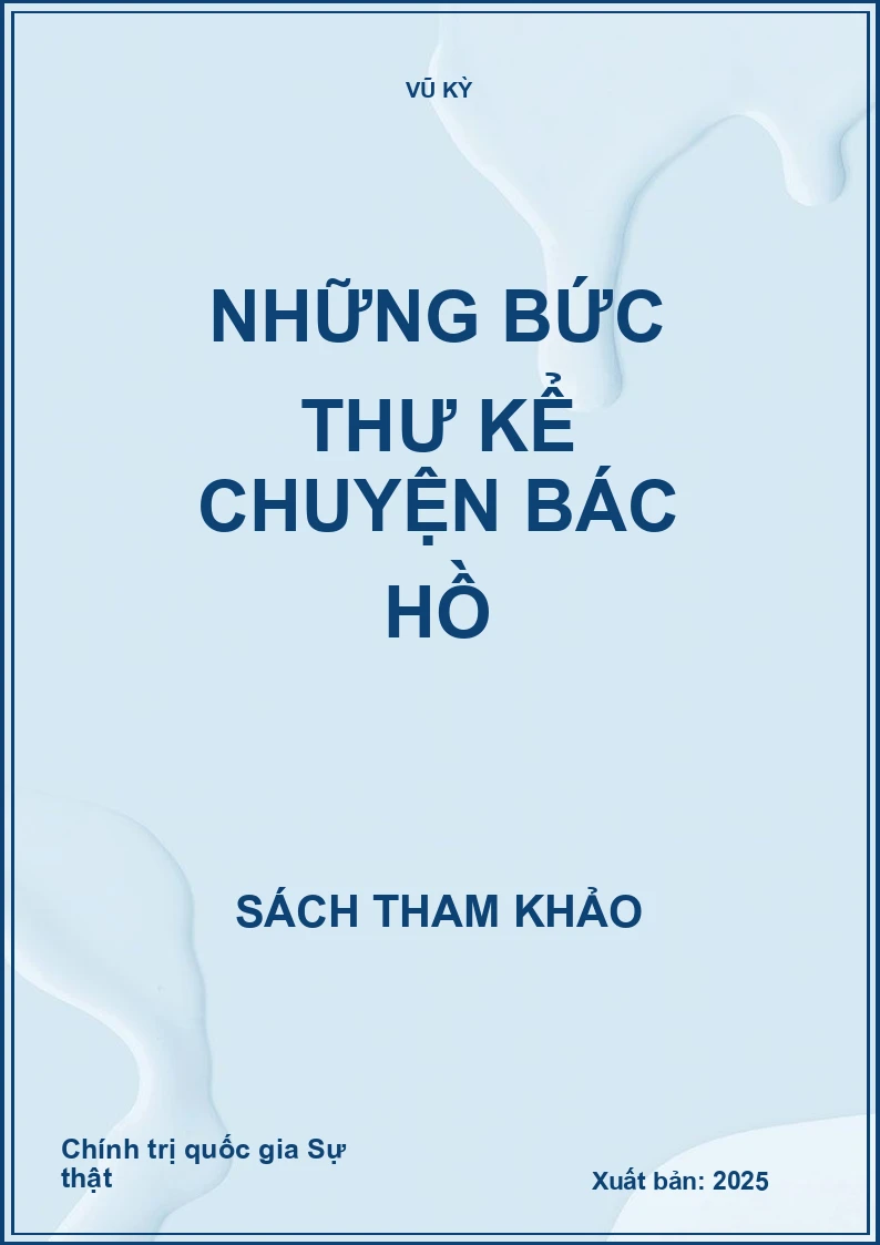Những bức thư kể chuyện Bác Hồ