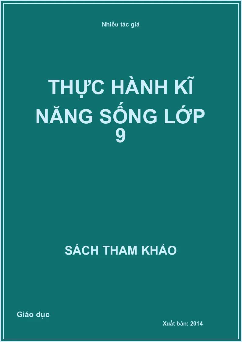 Thực hành kĩ năng sống lớp 9