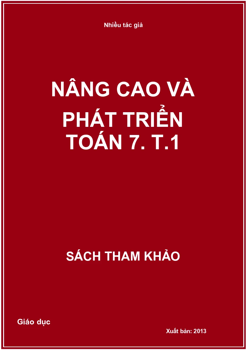 Nâng cao và phát triển toán 7. T.1