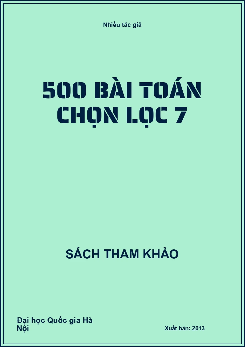 500 bài Toán chọn lọc 7