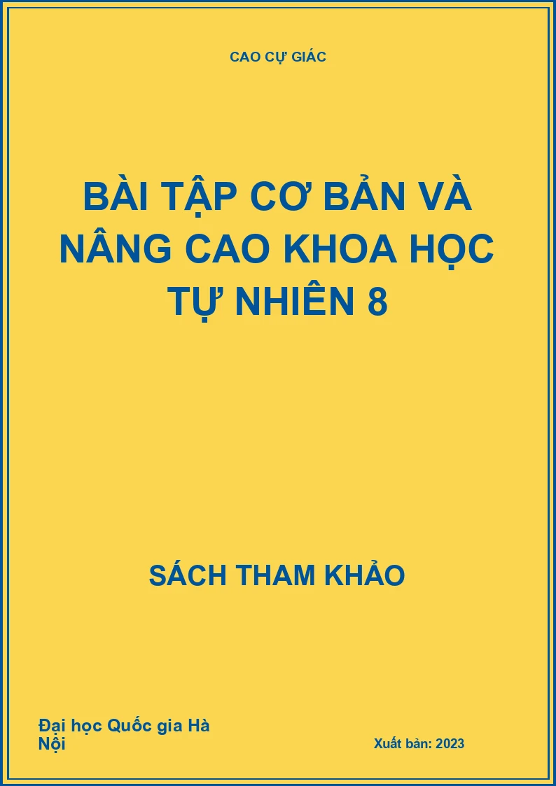 Bài tập cơ bản và nâng cao Khoa học tự nhiên 8