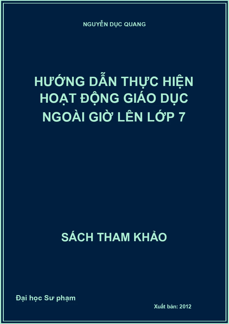 Hướng dẫn thực hiện hoạt động giáo dục ngoài giờ lên lớp 7