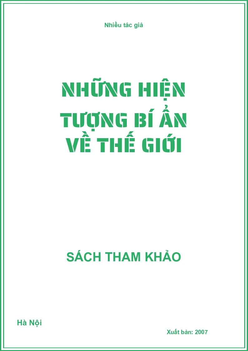 Những hiện tượng bí ẩn về thế giới
