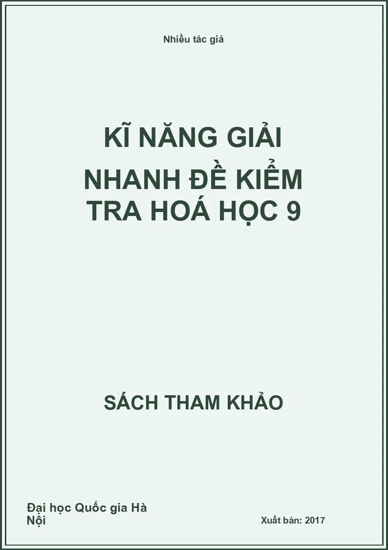 Kĩ năng giải nhanh đề kiểm tra hoá học 9