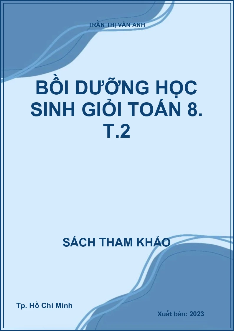 Bồi dưỡng học sinh giỏi toán 8. T.2