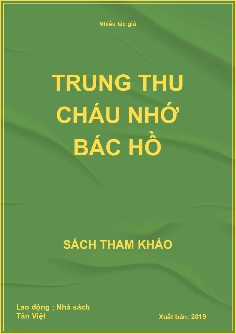 Trung thu cháu nhớ Bác Hồ