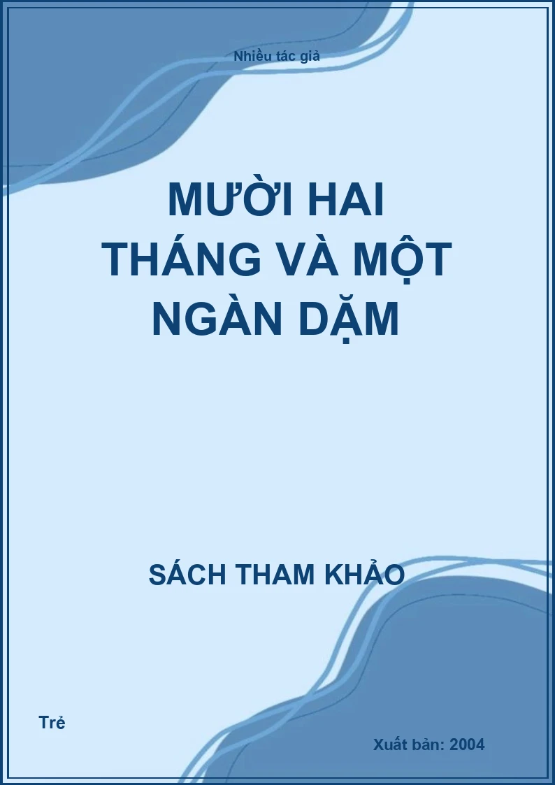 Mười hai tháng và một ngàn dặm