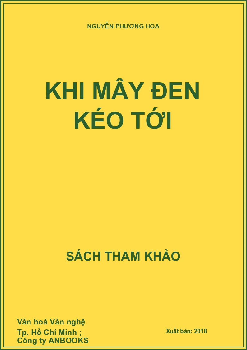 Khi mây đen kéo tới