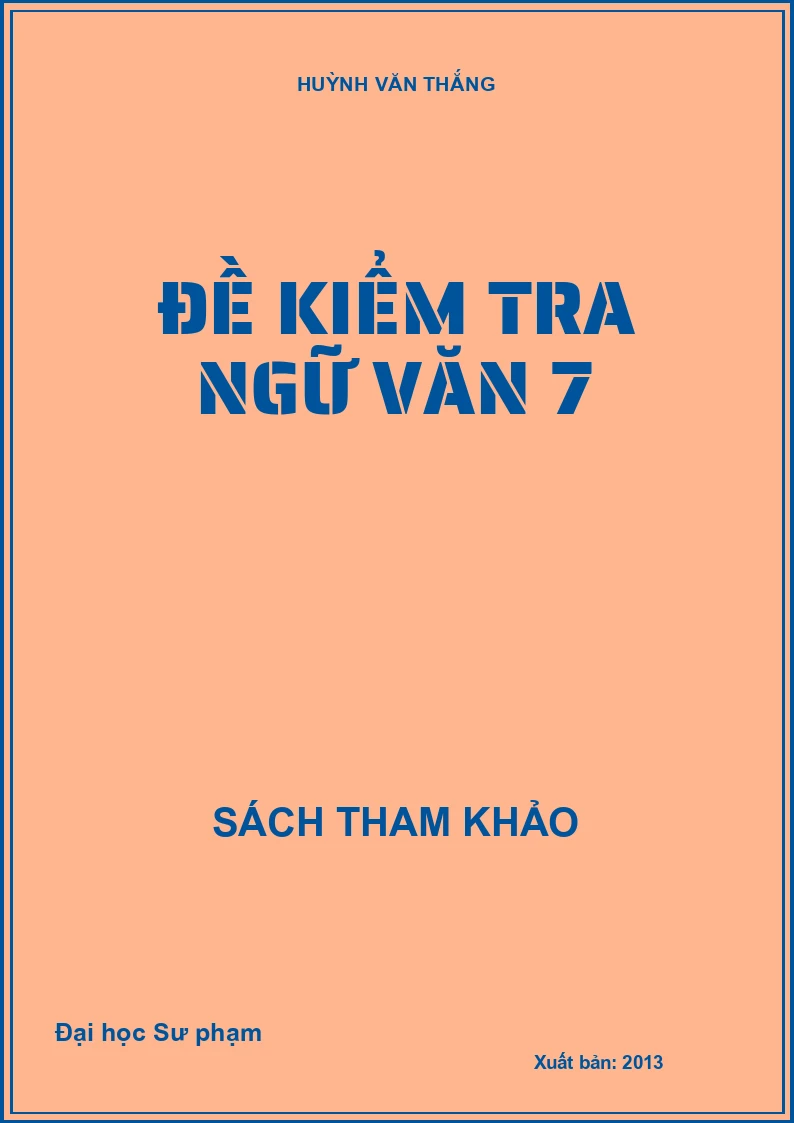 Đề kiểm tra ngữ văn 7