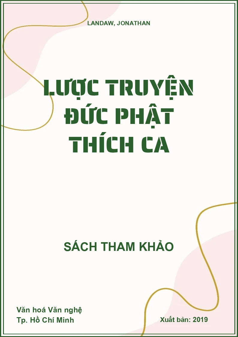 Lược truyện Đức Phật Thích Ca