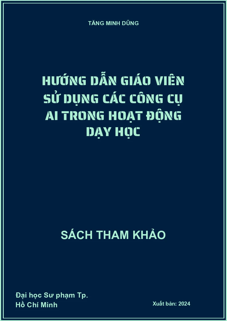 Hướng dẫn giáo viên sử dụng các công cụ AI trong hoạt động dạy học