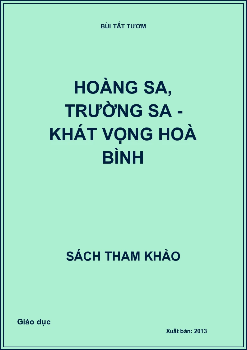 Hoàng Sa, Trường Sa - Khát vọng hoà bình