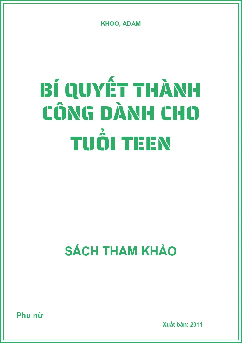 Bí quyết thành công dành cho tuổi teen