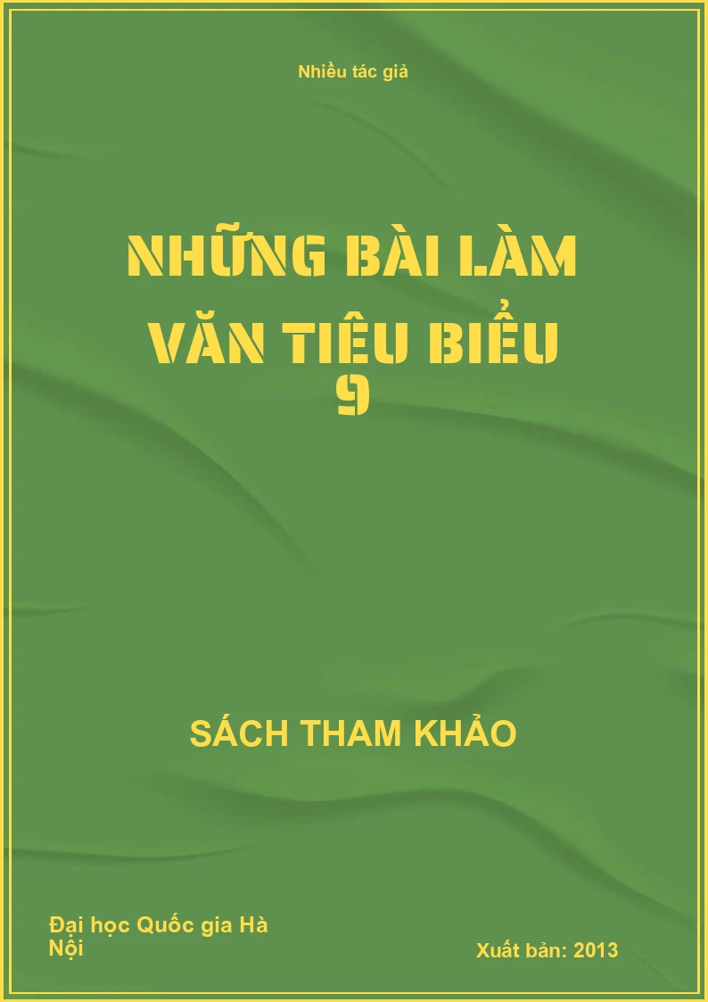 Những bài làm văn tiêu biểu 9