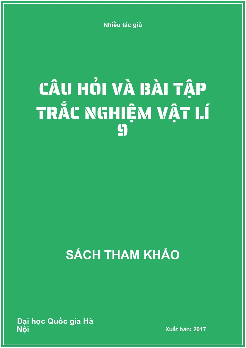 Câu hỏi và bài tập trắc nghiệm vật lí 9
